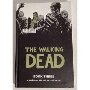 The Walking Dead Vol. 3 Hardcover Image Graphic Novel Comic Book